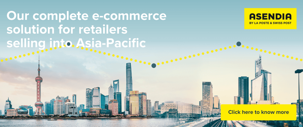 Our complete e-commerce solution for retailers selling into Asia-Pacific
